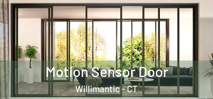  Motion Sensor Door Willimantic - CT